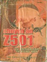 Chuyên Án Z501 Vụ Án Năm Cam Và Đồng Bọn 